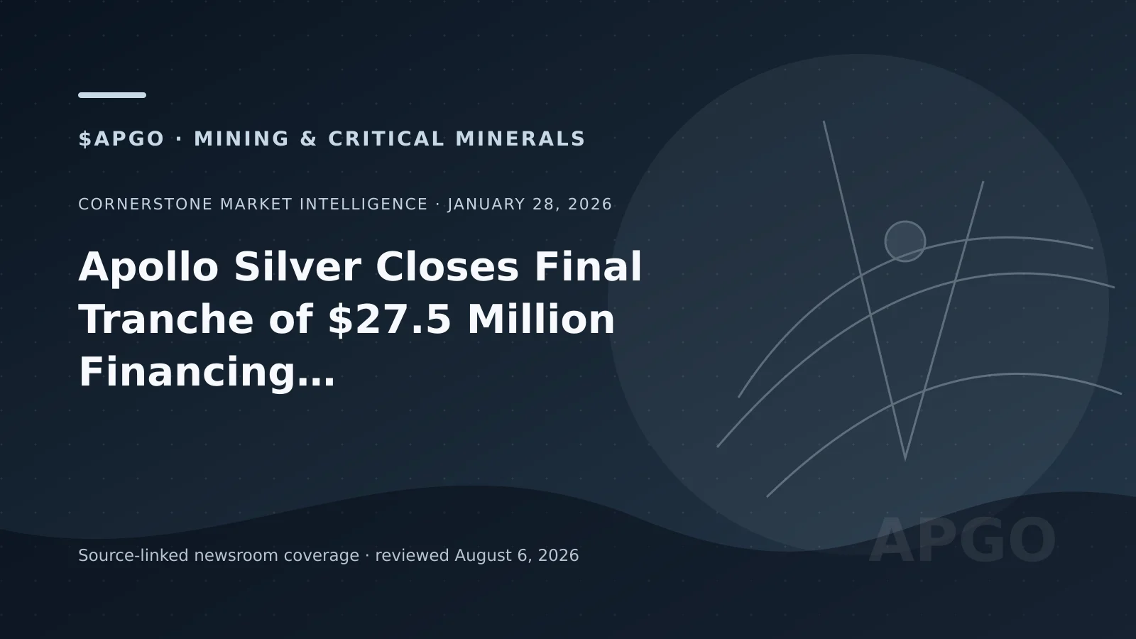 Editorial financing and silver-project graphic for Apollo Silver's January 2026 private placement